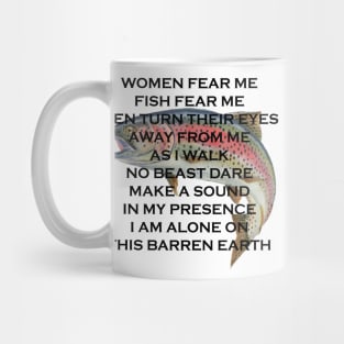 Women fear me Fish fear me Mug